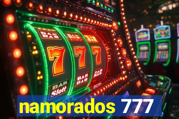 namorados 777